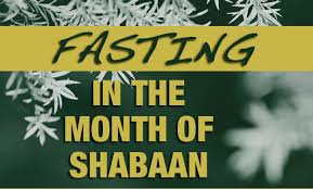 The virtues of Shaban